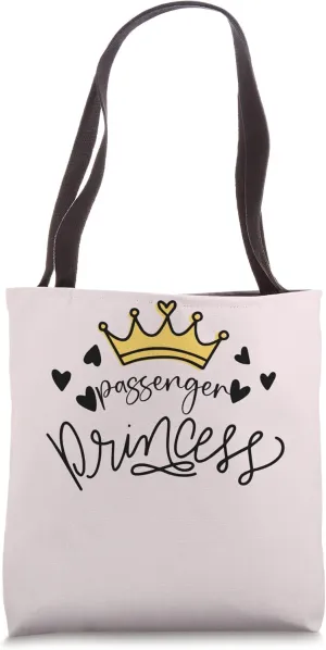 Funny Passenger Princess Tote Bag