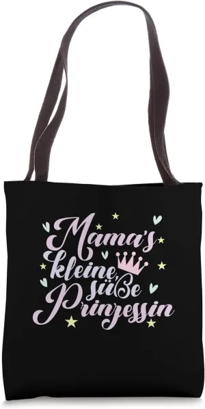 Mama's little, cute Princess Daughter Girl Tote Bag