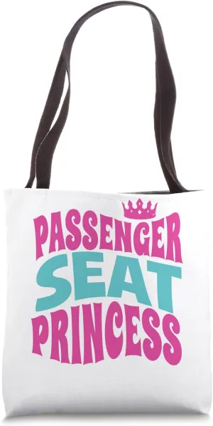 Passenger Seat Princess Retro - Funny Groovy for Girlfriend Tote Bag