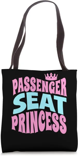 Passenger Seat Princess Retro - Funny Groovy for Girlfriend Tote Bag