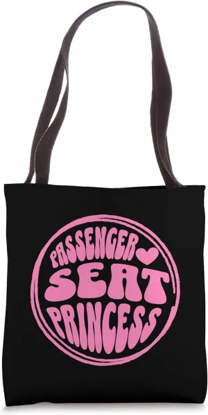 Passenger Seat Princess Retro - Funny Groovy for Girlfriend Tote Bag