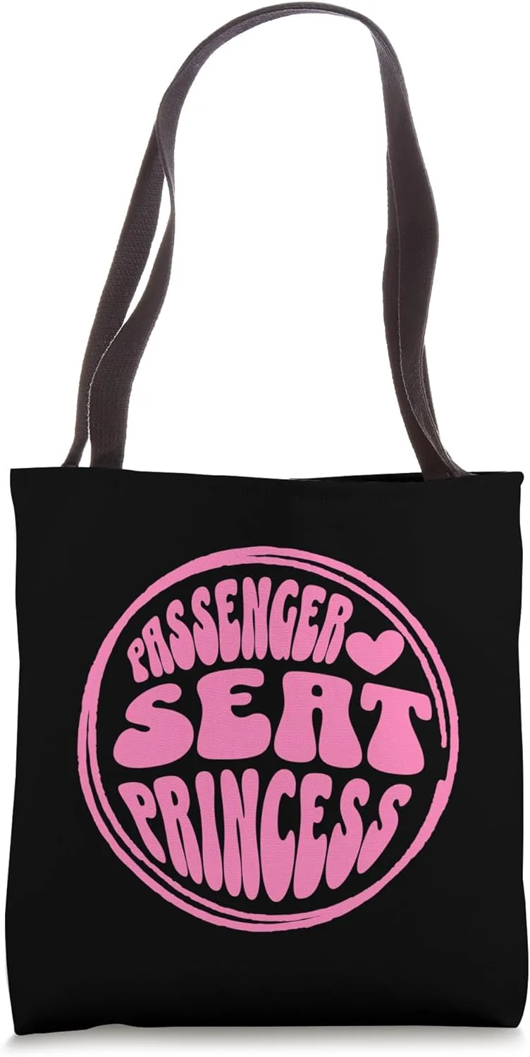 Passenger Seat Princess Retro - Funny Groovy for Girlfriend Tote Bag